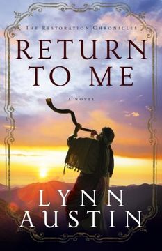 portada Return To Me (the Restoration Chronicles) (in English)