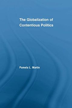 portada The Globalization of Contentious Politics: The Amazonian Indigenous Rights Movement