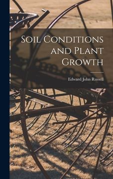 portada Soil Conditions and Plant Growth (en Inglés)
