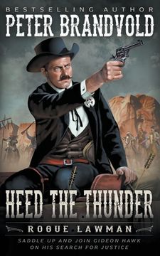 portada Heed The Thunder: A Classic Western (en Inglés)