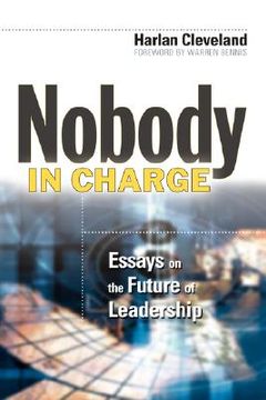 portada nobody in charge: essays on the future of leadership (en Inglés)