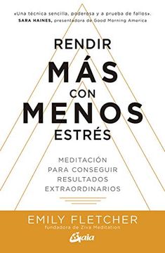 portada Rendir mas con Menos Estres (in Spanish)