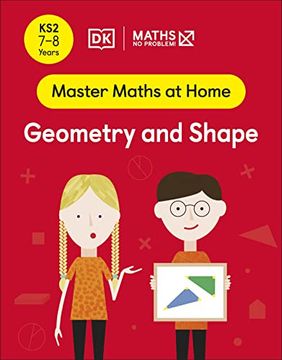 portada Maths ― no Problem! Geometry and Shape, Ages 7-8 (Key Stage 2) (Master Maths at Home) (en Inglés)