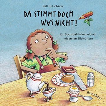 portada Da Stimmt Doch was Nicht! (Pappbilderbuch): Ein Suchspaß-Wimmelbuch mit Ersten Bildwörtern (Ralf Butschkow: Suchspaß-Wimmelbücher) (en Alemán)