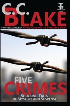 portada Five Crimes: Shocking Tales of Mystery and Suspense (en Inglés)
