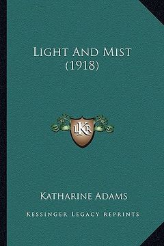 portada light and mist (1918) (en Inglés)