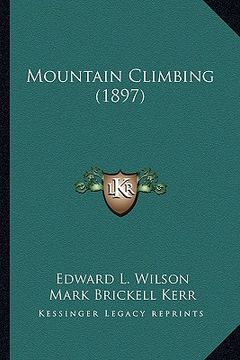 portada mountain climbing (1897) (in English)