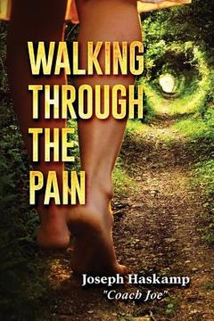 portada Walking Through the Pain (en Inglés)