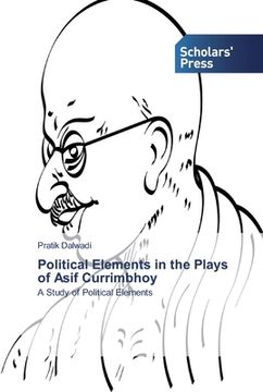 portada Political Elements in the Plays of Asif Currimbhoy