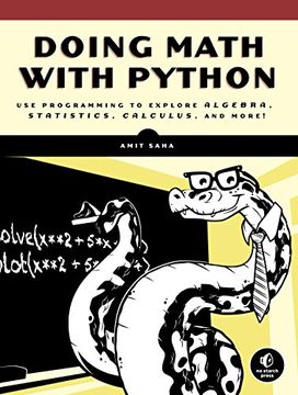 portada Doing Math With Python: Use Programming to Explore Algebra, Statistics, Calculus, and More! (en Inglés)