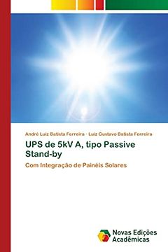 portada Ups de 5kv a, Tipo Passive Stand-By: Com Integração de Painéis Solares (in Portuguese)