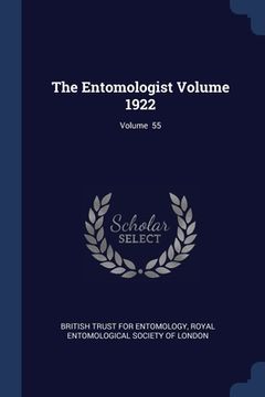 portada The Entomologist Volume 1922; Volume 55 (in English)