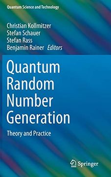 portada Quantum Random Number Generation: Theory and Practice (Quantum Science and Technology) (en Inglés)