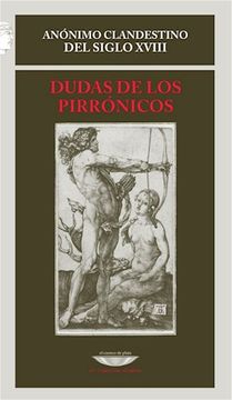 portada Dudas De Los Pirronicos (Coleccion El Libertino Erudito) (Rustica)