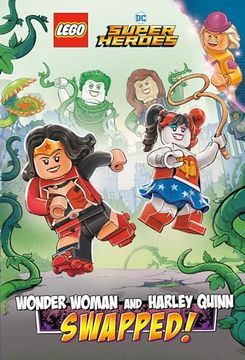 portada Wonder Woman and Harley Quinn: Swapped! (Lego dc Comics Super Heroes Chapter Book #2) (Lego dc Super Heroes, 2) (en Inglés)