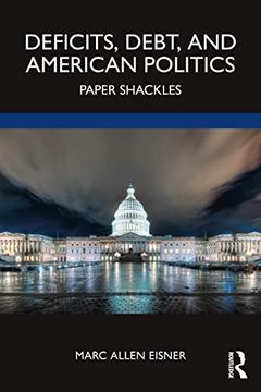 portada Deficits, Debt, and American Politics (en Inglés)