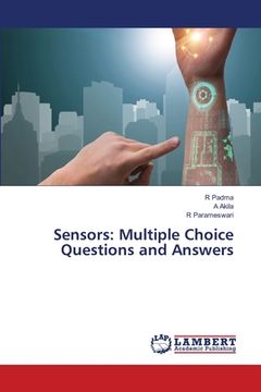 portada Sensors: Multiple Choice Questions and Answers (en Inglés)