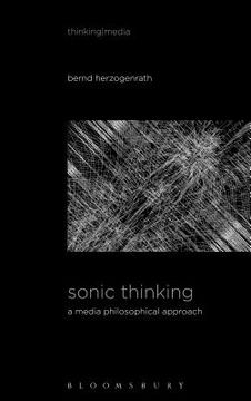 portada Sonic Thinking: A Media Philosophical Approach (en Inglés)