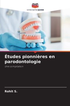 portada Études pionnières en parodontologie (en Francés)