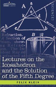 portada lectures on the icosahedron and the solution of the fifth degree (en Inglés)