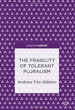 portada The Fragility of Tolerant Pluralism (en Inglés)