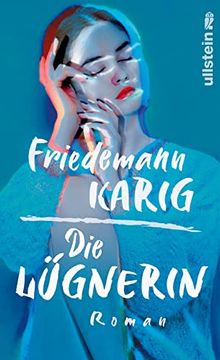portada Die Lügnerin: Roman | der Neue Roman des Bestseller-Autors (en Alemán)