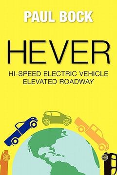 portada hever hi-speed electric vehicle elevated roadway (en Inglés)