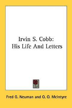 portada irvin s. cobb: his life and letters (en Inglés)