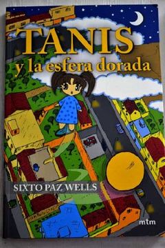 portada Tanis y la esfera dorada (in Spanish)