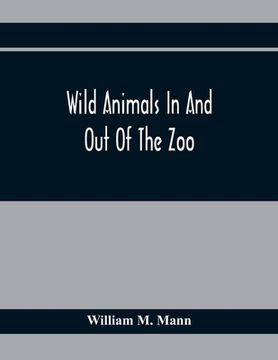 portada Wild Animals In And Out Of The Zoo (en Inglés)