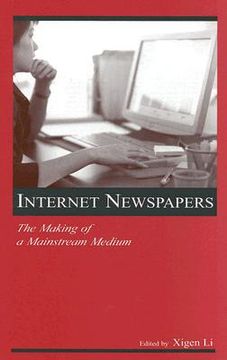 portada internet newspapers: the making of a mainstream medium
