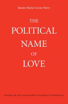 portada The Political Name of Love (en Inglés)