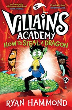 portada How to Steal a Dragon (Villains Academy) (in English)