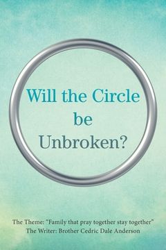 portada Will the Circle Be Unbroken? (en Inglés)
