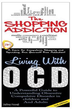 portada The Shopping Addiction & Living with Ocd (en Inglés)