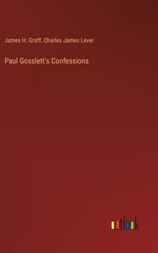 portada Paul Gosslett's Confessions (en Inglés)