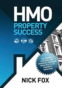 portada Hmo Property Success the Proven Strategy for Financial Freedom Through Multi-Let Property Investing 