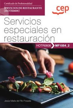 portada (Mf1054_2) Manual Servicios Especiales en Restauracion. Certificados de Profesionalidad. Servicios de Restaurante        (Hotr0608)
