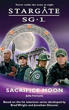 portada Stargate Sg-1: Sacrifice Moon (en Inglés)