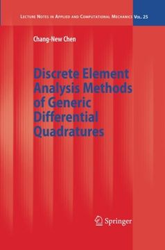 portada Discrete Element Analysis Methods of Generic Differential Quadratures (Lecture Notes in Applied and Computational Mechanics)