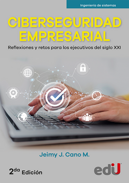portada Ciberseguridad empresarial. Reflexiones y retos para los ejecutivos del siglo XXI 2ª Edición (in Spanish)