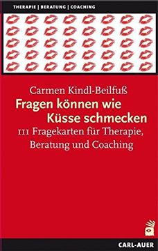 portada Fragen Können wie Küsse Schmecken, 111 Fragekarten für Therapie, Beratung und Coaching (en Alemán)