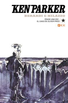portada Ken Parker 14: Érase una Vez. / el Caso de Oliver Price (in Spanish)