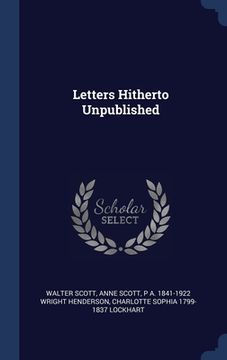 portada Letters Hitherto Unpublished (in English)