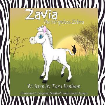 portada Zavia the Stripeless Zebra (en Inglés)