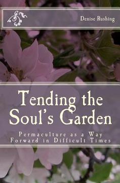 portada tending the soul's garden (en Inglés)