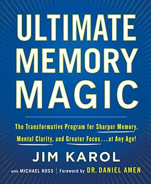 portada Ultimate Memory Magic: The Transformative Program for Sharper Memory, Mental Clarity, and Greater Focus. At any Age! 