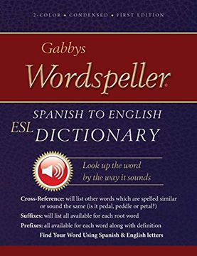 portada Gabbys Wordspeller Esl: Spanish to English Dictionary (en Inglés)