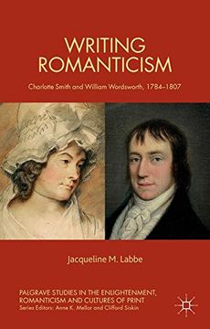 portada Writing Romanticism (Palgrave Studies in the Enlightenment, Romanticism and Cultures of Print)