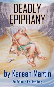 portada Deadly Epiphany (The Adam and Eve mysteries) (Volume 1)